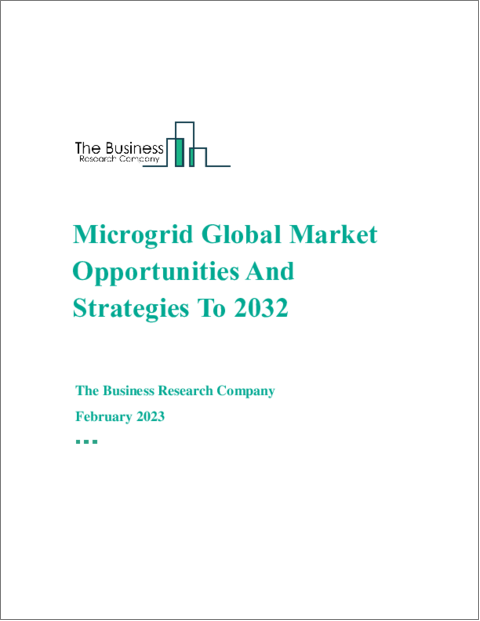 Microgrid Global Market Report 2023