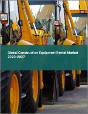 Global Construction Equipment Rental Market 2023-2027
