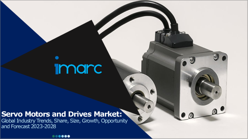 Servo Motors and Drives Market: Global Industry Trends, Share, Size, Growth, Opportunity and Forecast 2023-2028