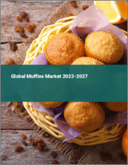 Global Muffins Market 2023-2027