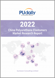 China Polyurethane Elastomers Market Research Report 2022