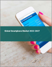 Global Smartphone Market 2023-2027