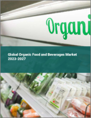 Global Organic Food and Beverages Market 2023-2027