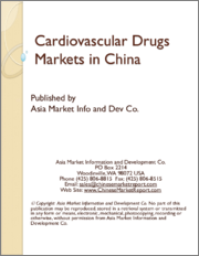 Cardiovascular Drugs Markets in China