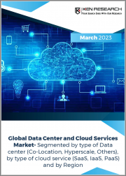 Global Data Center and Cloud Services Market