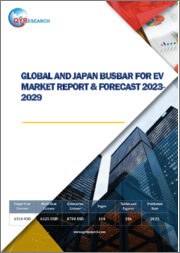 Global and Japan Busbar for EV Market Report, History and Forecast 2023-2029