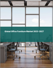 Global Office Furniture Market 2023-2027