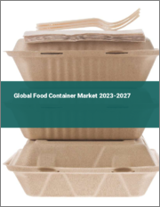 Global Food Container Market 2023-2027
