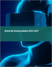 Global AR Gaming Market 2023-2027