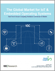 The Global Market for IoT & Embedded Operating Systems: Real-Time & Secure Computing Revitalizes Commercial OS Market
