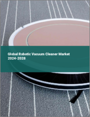 Global Robotic Vacuum Cleaner Market 2024-2028