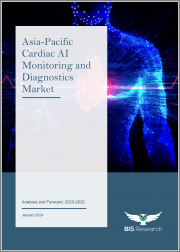 Asia-Pacific Cardiac AI Monitoring and Diagnostics Market: Analysis and Forecast, 2023-2032