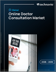 Global Online Doctor Consultation Market 2026-2030