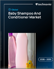 Global Baby Shampoo And Conditioner Market 2026-2030