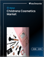 Global Childrens Cosmetics Market 2026-2030
