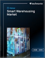 Global Smart Warehousing Market 2026-2030