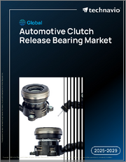 Global Automotive Clutch Release Bearing Market 2025-2029