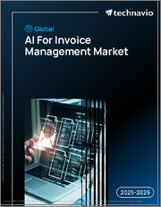 Global AI For Invoice Management Market 2025-2029