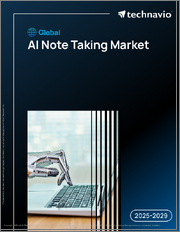 Global AI Note Taking Market 2025-2029