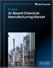 Global Ai-Based Chemical Manufacturing Market 2025-2029