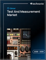 Global Test And Measurement Market 2026-2030