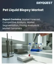 Pet Liquid Biopsy Market Size, Share, and Growth Analysis, By Product, By Circulating Biomarkers, By Technology, By Application, By End Use, By Region - Industry Forecast 2026-2033