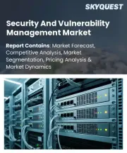 Security And Vulnerability Management Market Size, Share, and Growth Analysis, By Component (Software, Services), By Solution Type, By Deployment Type, By Security Type, By Enterprises Size, By Industry Vertical, By Region - Industry Forecast 2026-2033