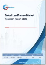 Global Leadframes Market Research Report 2026