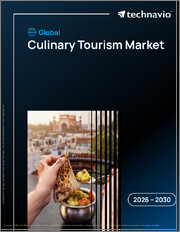 Global Culinary Tourism Market 2026-2030