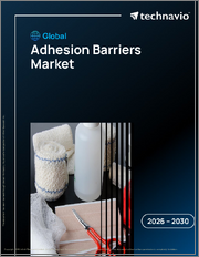 Global Adhesion Barriers Market 2026-2030