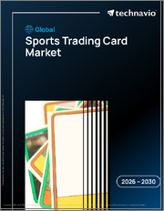 Global Sports Trading Card Market 2026-2030