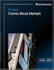 Global Comic Book Market 2026-2030