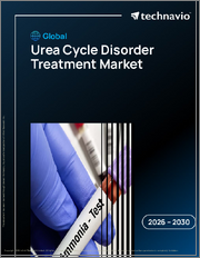 Global Urea Cycle Disorder Treatment Market 2026-2030