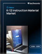 Global K-12 Instruction Material Market 2026-2030