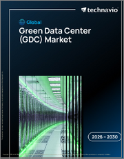 Global Green Data Center (GDC) Market 2026-2030