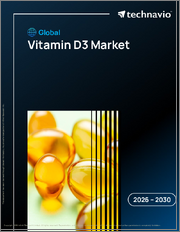 Global Vitamin D3 Market 2026-2030
