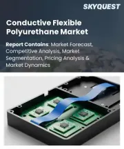 Conductive Flexible Polyurethane Market Size, Share, and Growth Analysis, By Conductive Filler Type, By Product Form, By Functionality, By Application, By End-Use Industry, By Distribution Channel, By Region - Industry Forecast 2026-2033