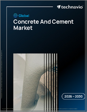 Global Concrete And Cement Market 2026-2030