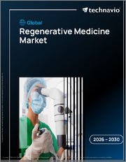 Global Regenerative Medicine Market 2026-2030