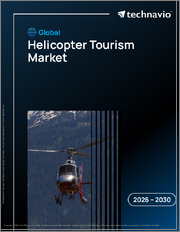 Global Helicopter Tourism Market 2026-2030