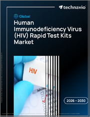 Global Human Immunodeficiency Virus (HIV) Rapid Test Kits Market 2026-2030