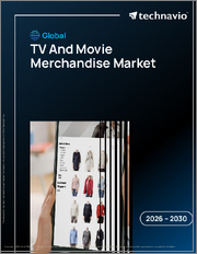 Global Tv And Movie Merchandise Market 2026-2030