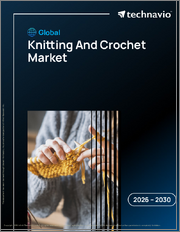 Global Knitting And Crochet Market 2026-2030