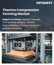 Thermo Compression Forming Market Size, Share, and Growth Analysis, By Material Type, By Press Equipment Configuration, By Component Type, By Core Process Method, By End-Use Industry, By Region - Industry Forecast 2026-2033