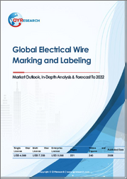 Global Electrical Wire Marking and Labeling Market Outlook, In-Depth Analysis & Forecast to 2032