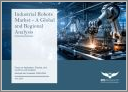 Industrial Robots Market - A Global and Regional Analysis: Focus on Application, Product, and Country-Level Analysis - Analysis and Forecast, 2026-2035