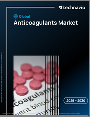 Global Anticoagulants Market 2026-2030