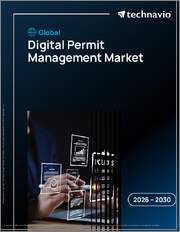Global Digital Permit Management Market 2026-2030