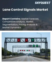 Lane Control Signals Market Size, Share, and Growth Analysis, By Signal Type (Overhead Lane Control Signals, Lane Use Control Signs), By Technology, By Application, By End User, By Installation, By Region - Industry Forecast 2026-2033