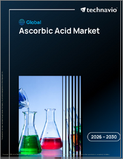Global Ascorbic Acid Market 2026-2030